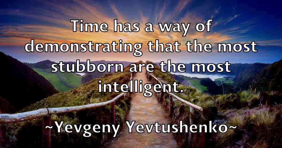 /images/quoteimage/yevgeny-yevtushenko-fb-848959.jpg