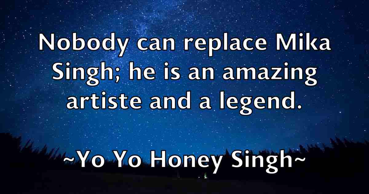 /images/quoteimage/yo-yo-honey-singh-fb-849402.jpg