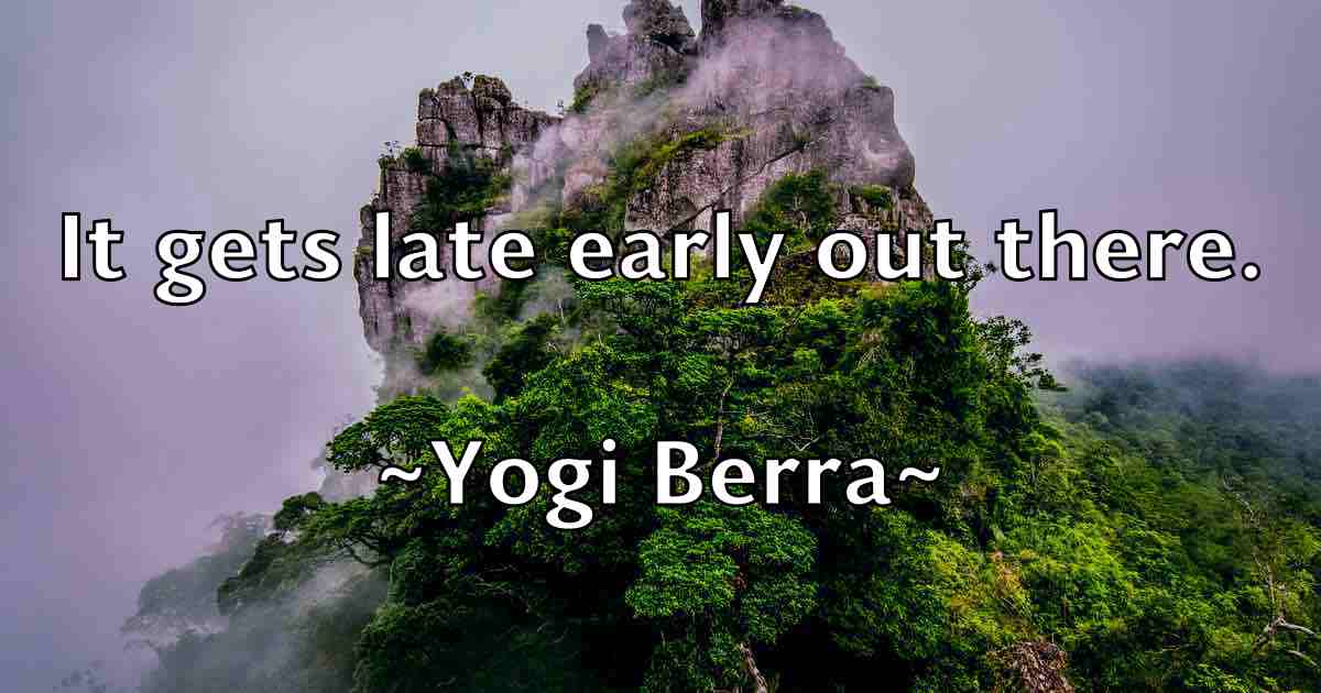 /images/quoteimage/yogi-berra-fb-849706.jpg