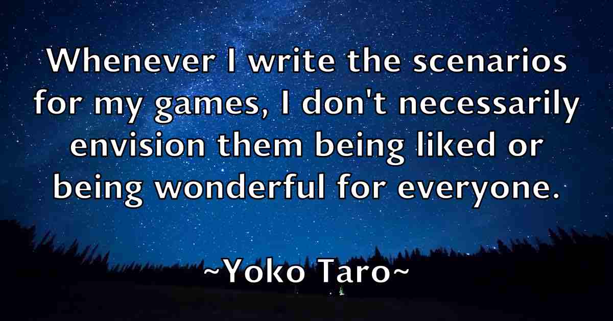 /images/quoteimage/yoko-taro-fb-850005.jpg