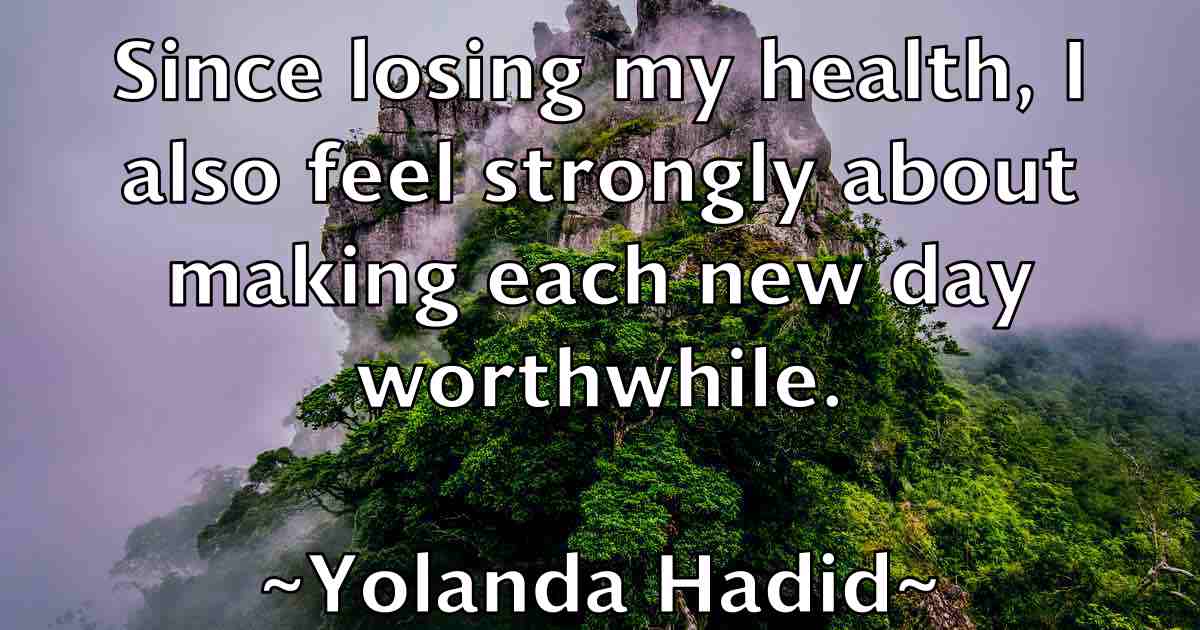 /images/quoteimage/yolanda-hadid-fb-850063.jpg