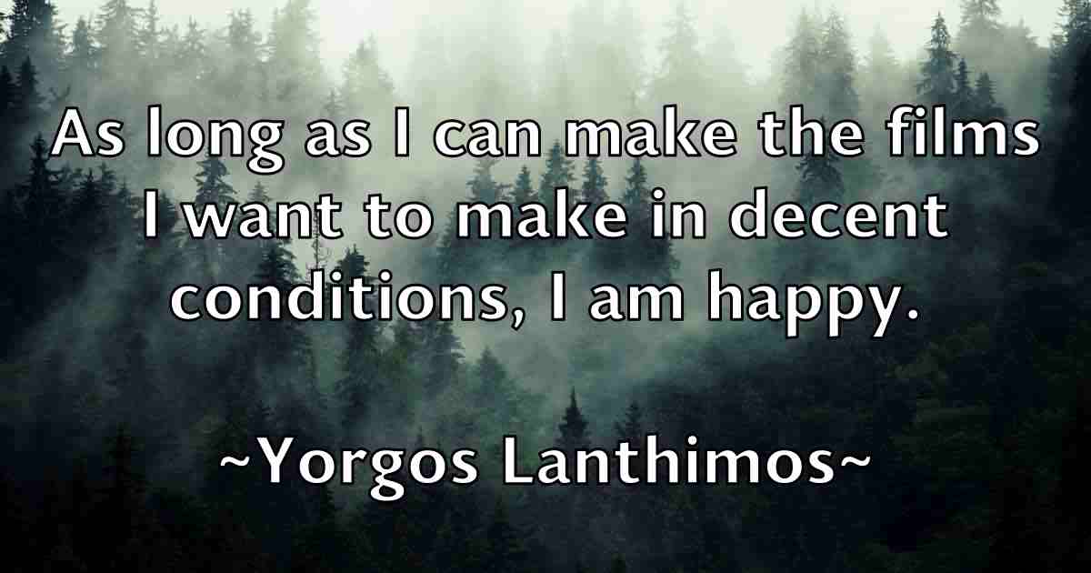 /images/quoteimage/yorgos-lanthimos-fb-850252.jpg