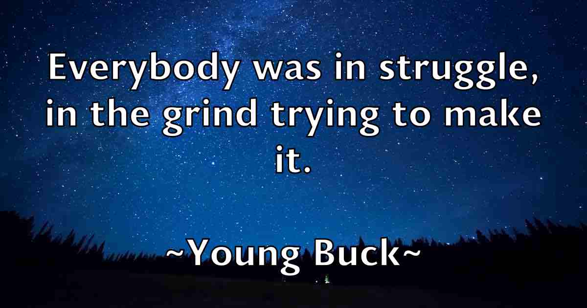 /images/quoteimage/young-buck-fb-850695.jpg