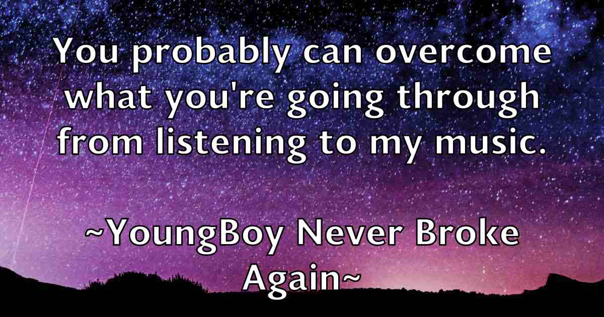/images/quoteimage/youngboy-never-broke-again-fb-850854.jpg