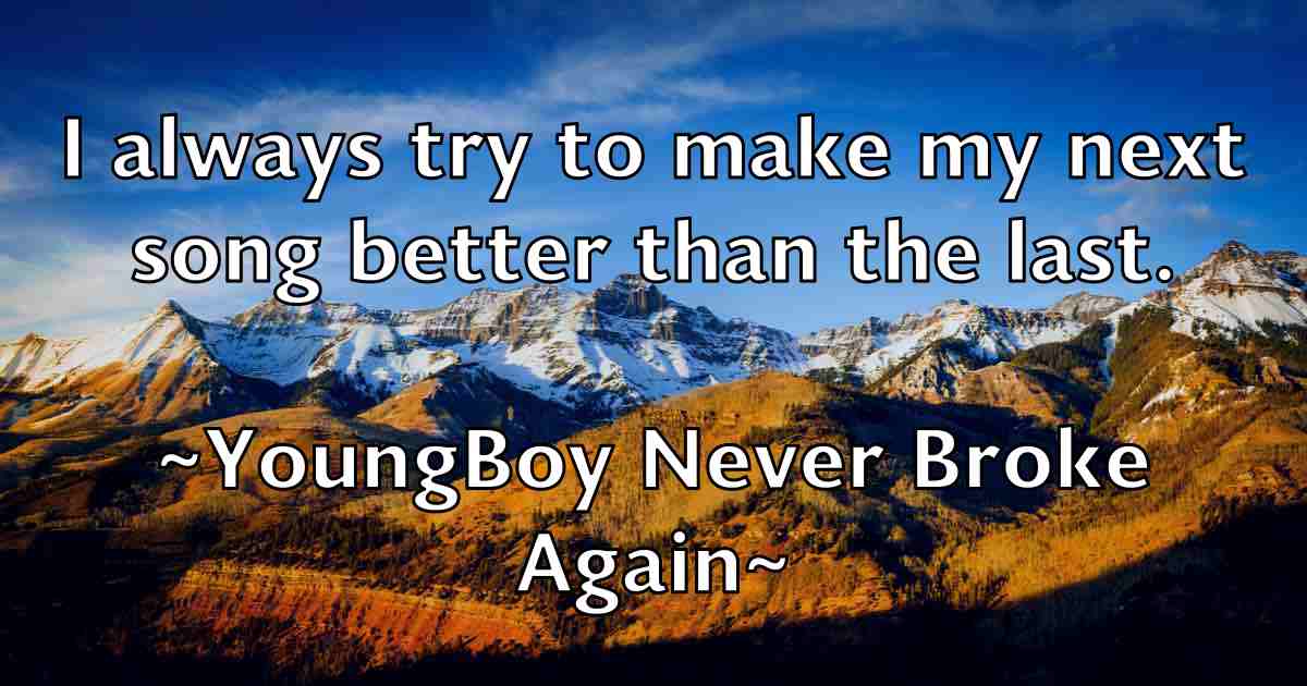 /images/quoteimage/youngboy-never-broke-again-fb-850859.jpg