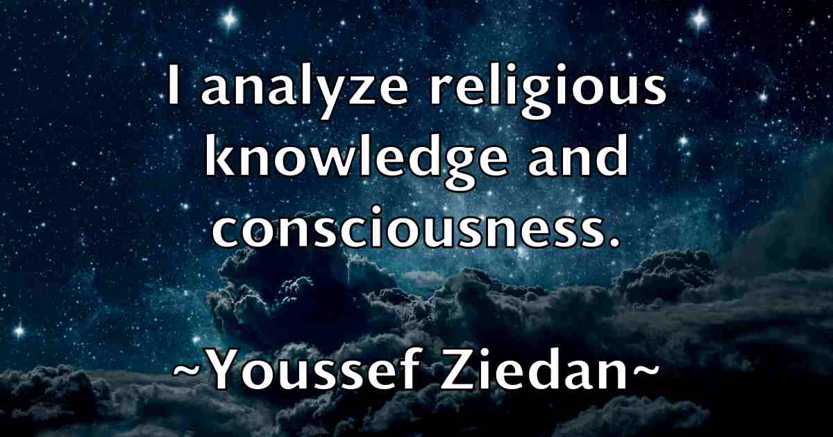/images/quoteimage/youssef-ziedan-fb-850868.jpg