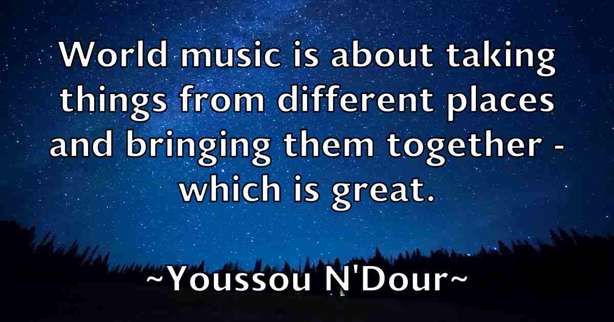 /images/quoteimage/youssou-ndour-fb-850888.jpg