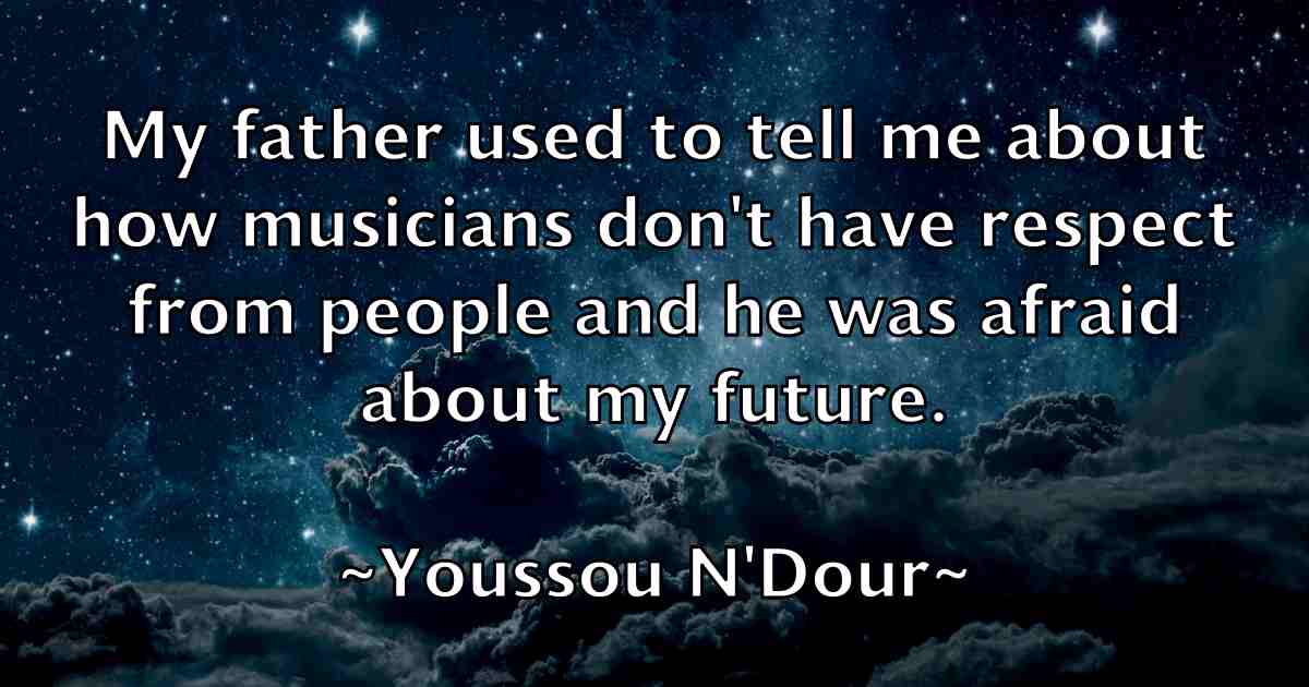 /images/quoteimage/youssou-ndour-fb-850899.jpg