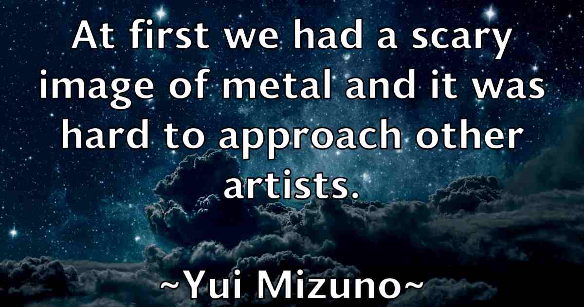 /images/quoteimage/yui-mizuno-fb-850965.jpg