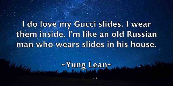 /images/quoteimage/yung-lean-851144.jpg