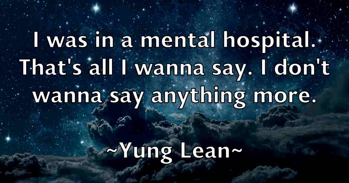 /images/quoteimage/yung-lean-fb-851141.jpg