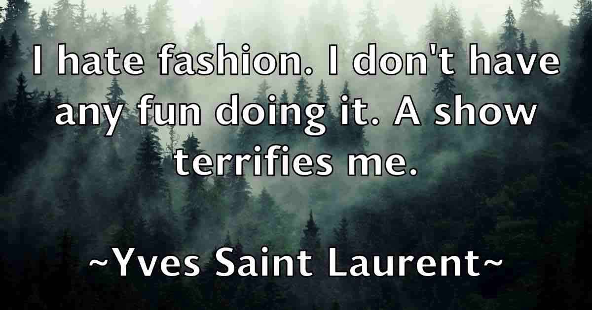 /images/quoteimage/yves-saint-laurent-fb-851661.jpg