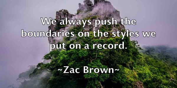 /images/quoteimage/zac-brown-851934.jpg