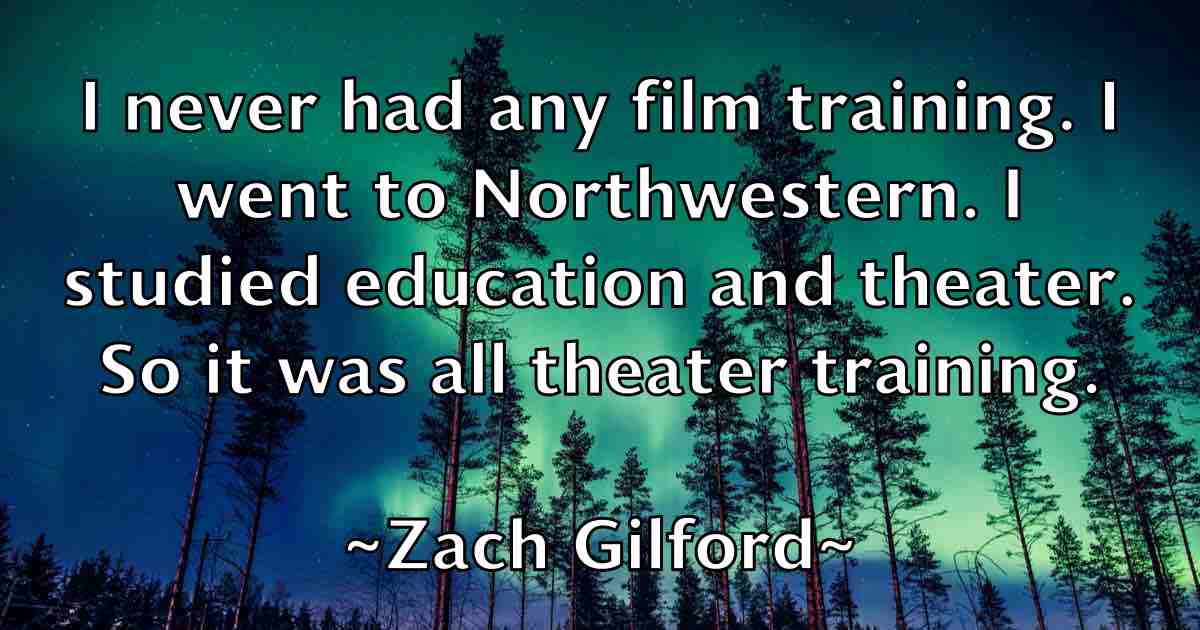 /images/quoteimage/zach-gilford-fb-852557.jpg