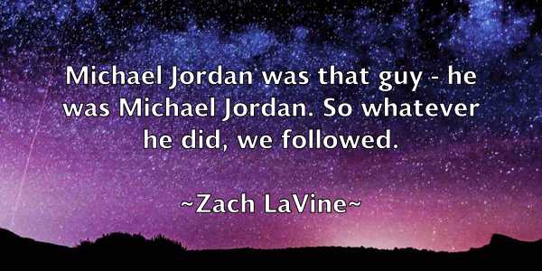 /images/quoteimage/zach-lavine-852621.jpg