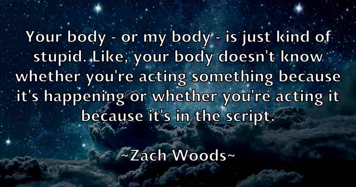/images/quoteimage/zach-woods-fb-852752.jpg