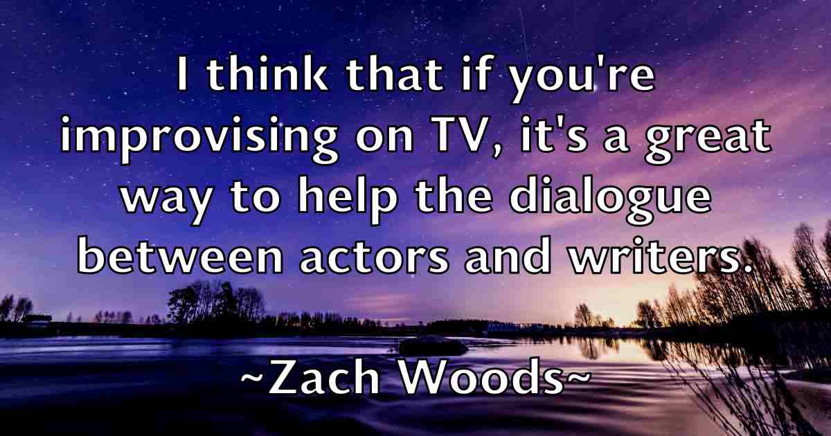 /images/quoteimage/zach-woods-fb-852765.jpg