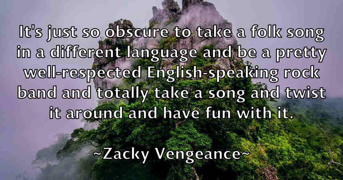 /images/quoteimage/zacky-vengeance-fb-853035.jpg
