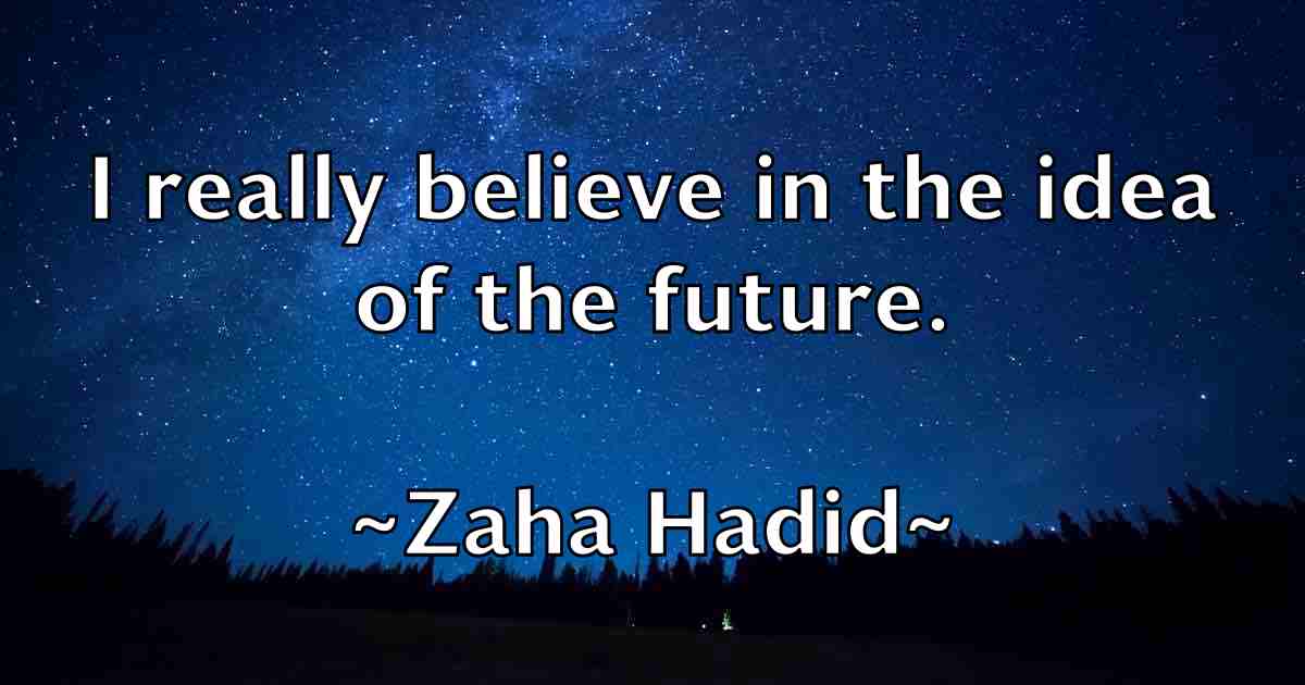 /images/quoteimage/zaha-hadid-fb-853173.jpg
