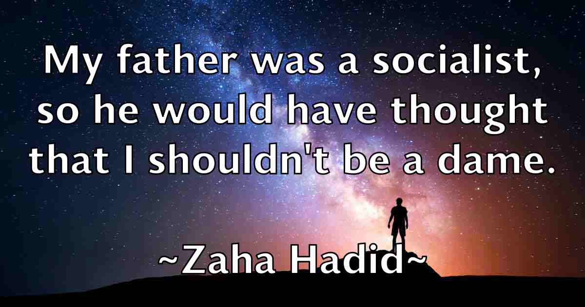 /images/quoteimage/zaha-hadid-fb-853196.jpg