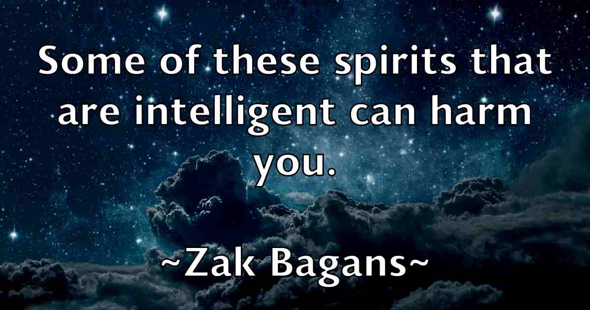 /images/quoteimage/zak-bagans-fb-853297.jpg