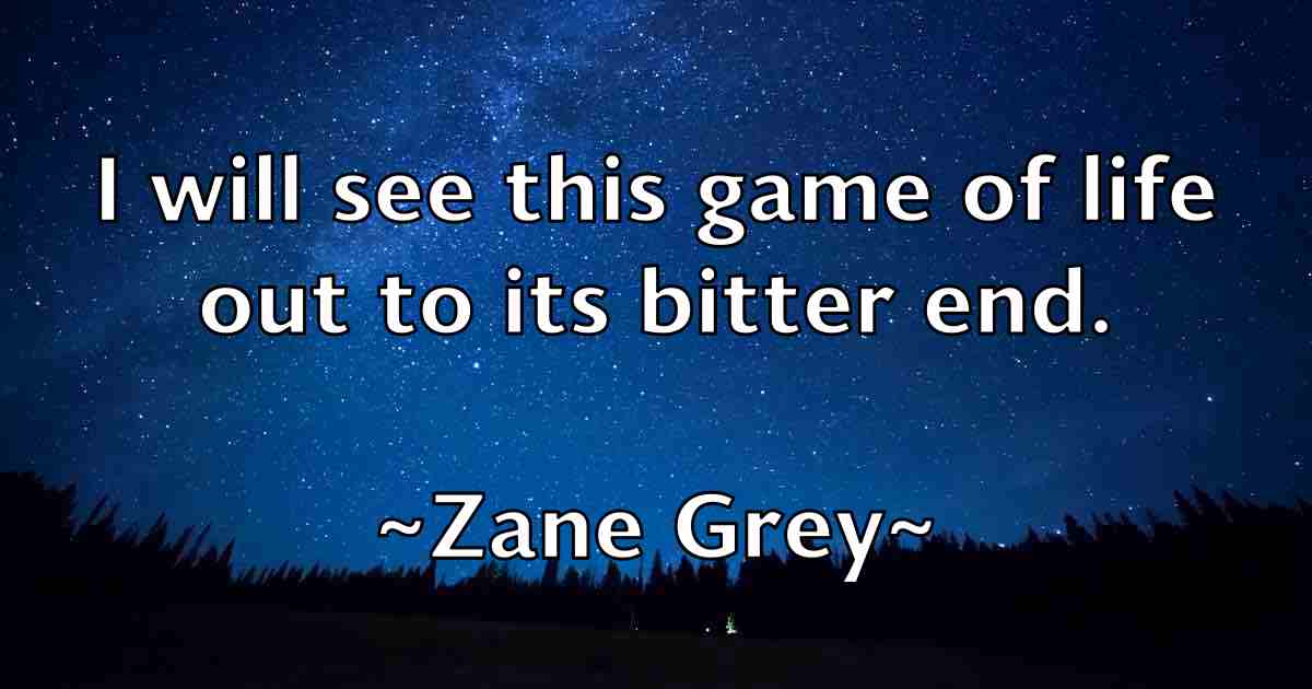 /images/quoteimage/zane-grey-fb-853501.jpg