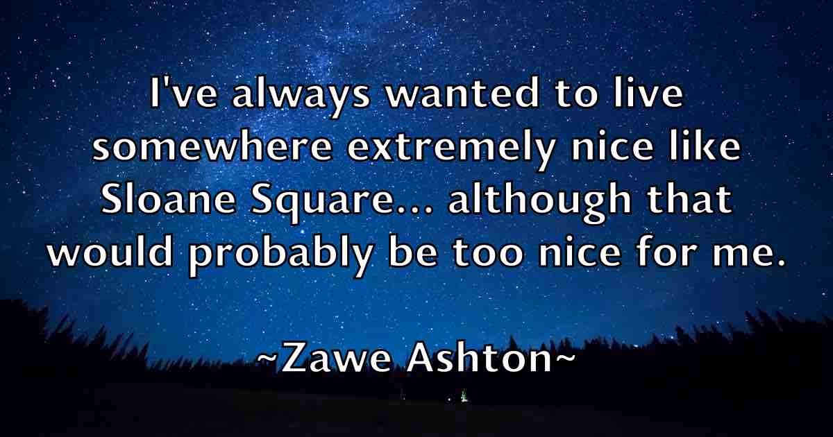 /images/quoteimage/zawe-ashton-fb-853664.jpg