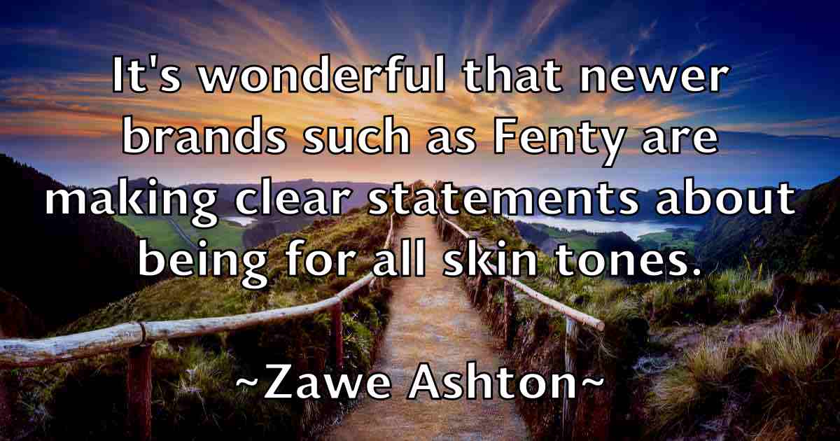 /images/quoteimage/zawe-ashton-fb-853700.jpg