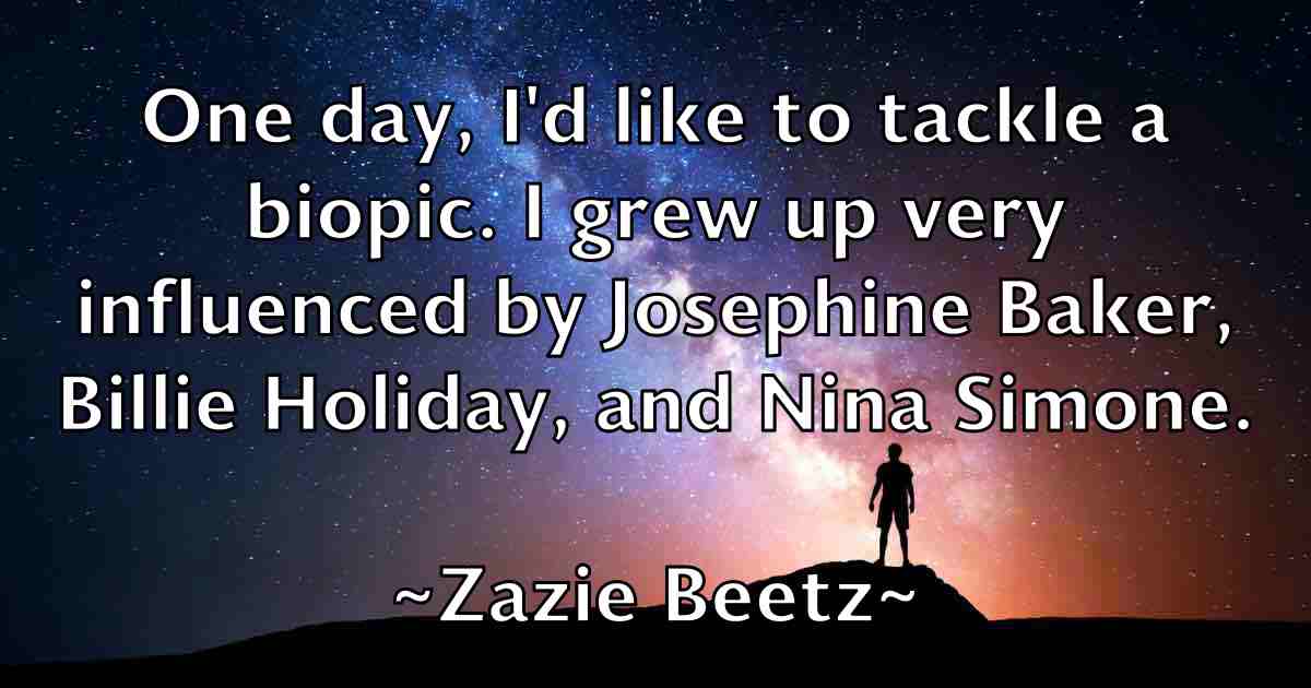 /images/quoteimage/zazie-beetz-fb-853895.jpg