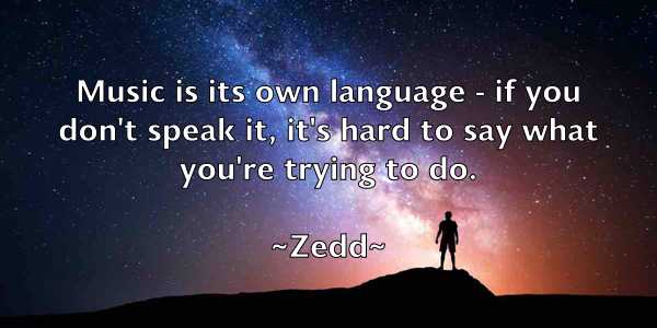 /images/quoteimage/zedd-zedd-854128.jpg