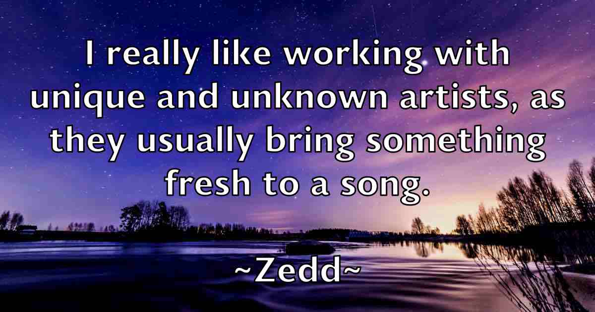 /images/quoteimage/zedd-zedd-fb-854122.jpg
