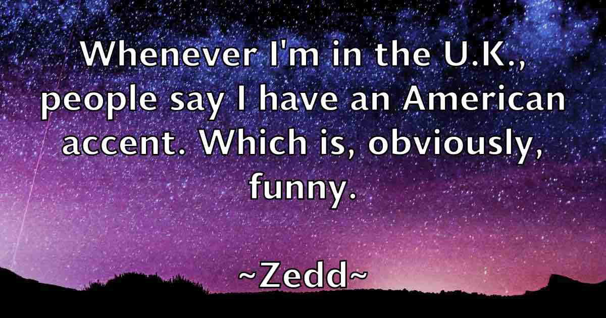 /images/quoteimage/zedd-zedd-fb-854132.jpg