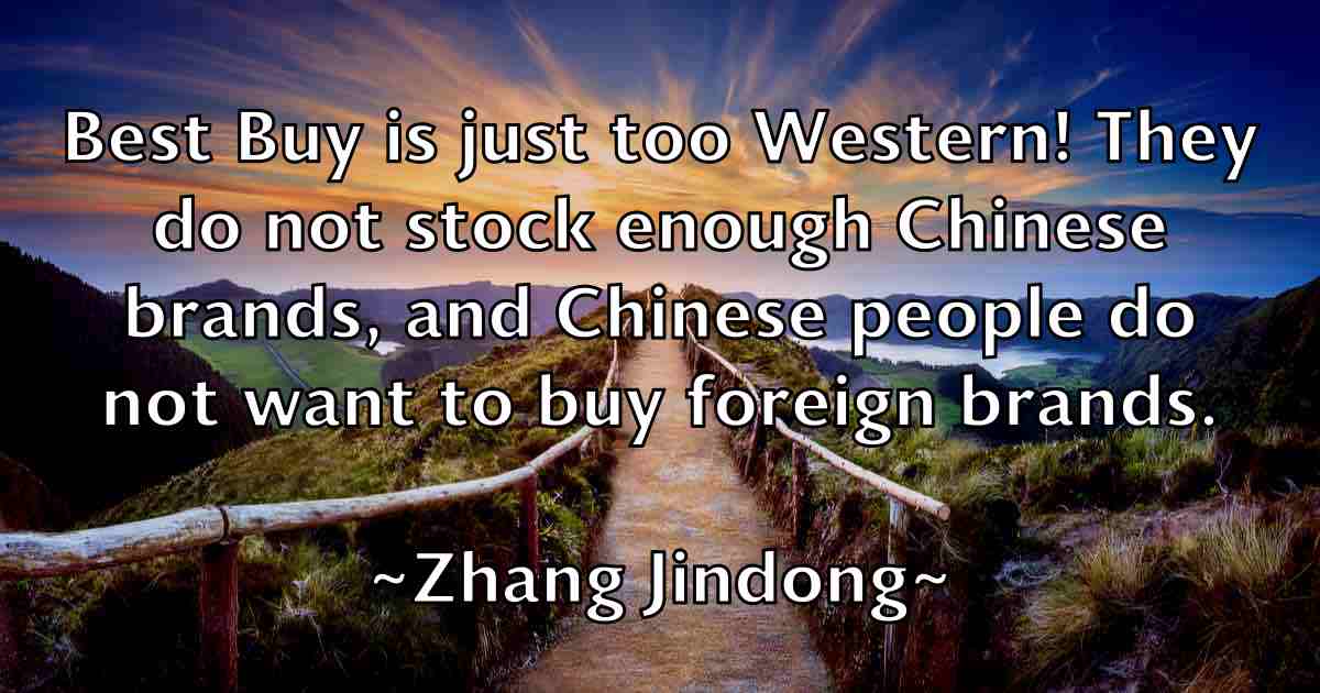 /images/quoteimage/zhang-jindong-fb-854463.jpg