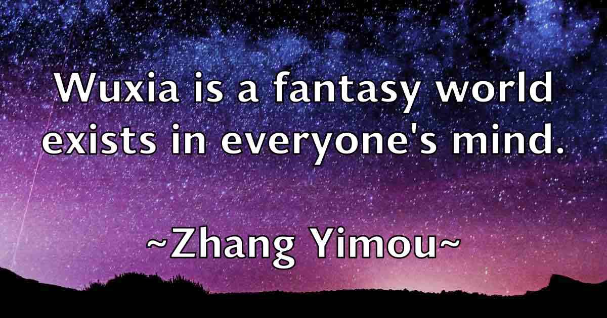 /images/quoteimage/zhang-yimou-fb-854480.jpg