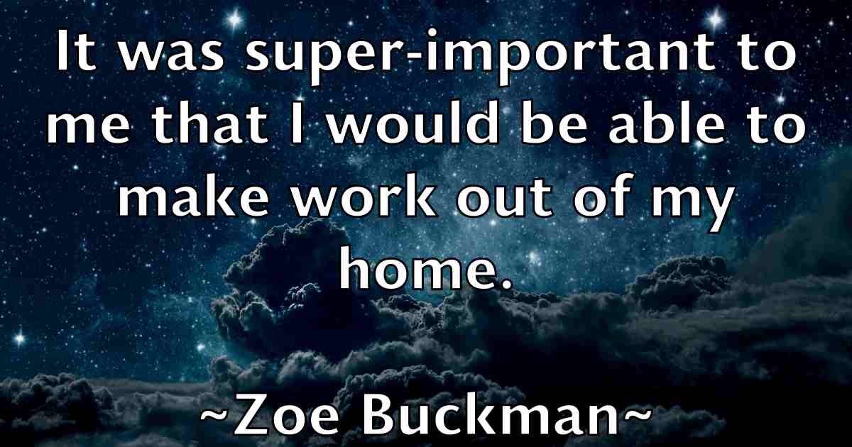 /images/quoteimage/zoe-buckman-fb-855186.jpg