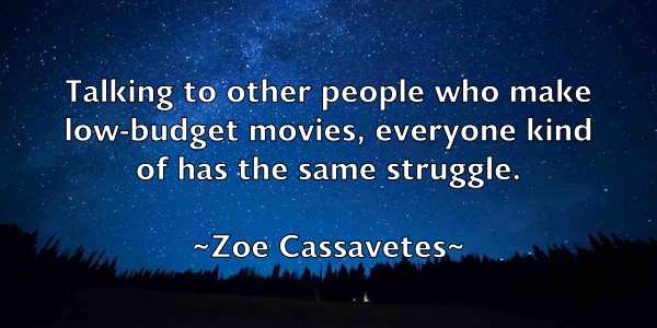 /images/quoteimage/zoe-cassavetes-855211.jpg