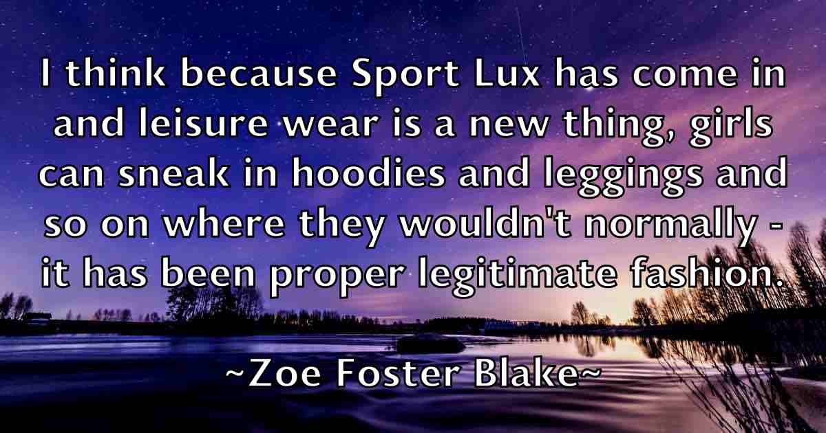 /images/quoteimage/zoe-foster-blake-fb-855242.jpg