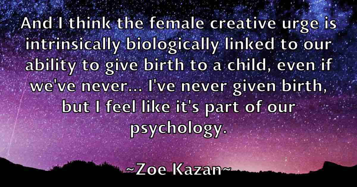 /images/quoteimage/zoe-kazan-fb-855288.jpg