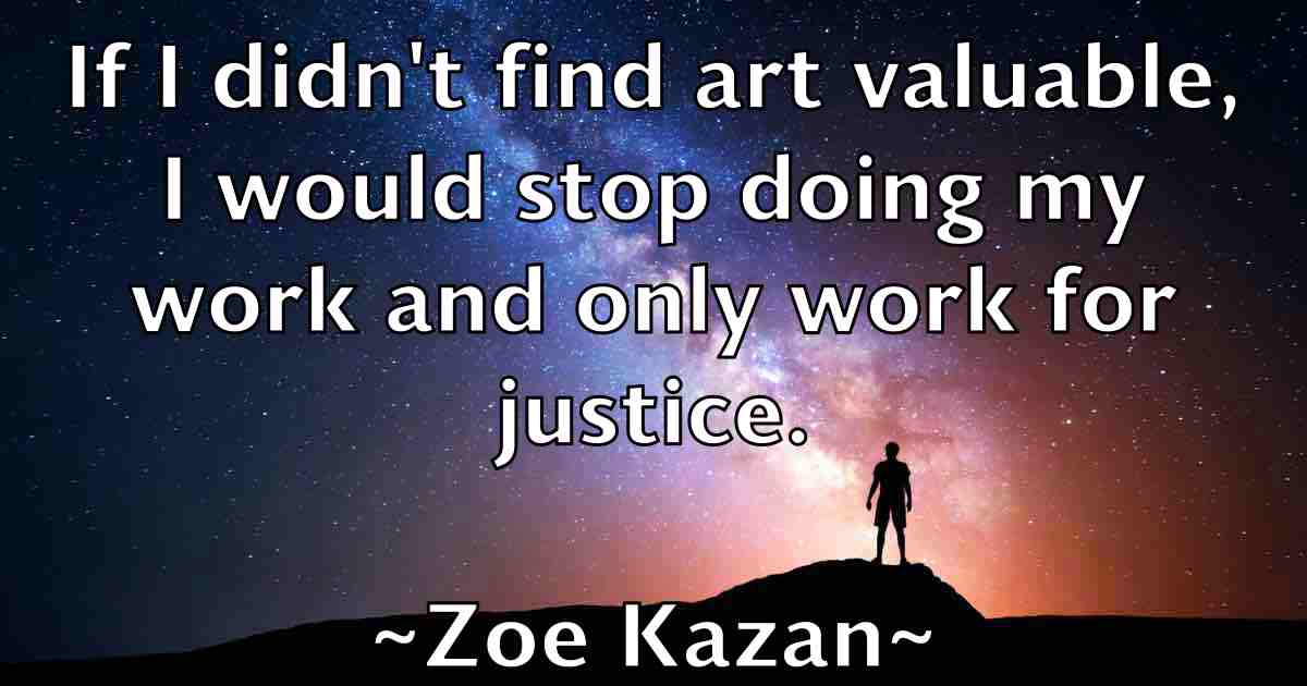 /images/quoteimage/zoe-kazan-fb-855298.jpg