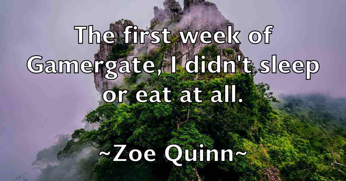 /images/quoteimage/zoe-quinn-fb-855498.jpg