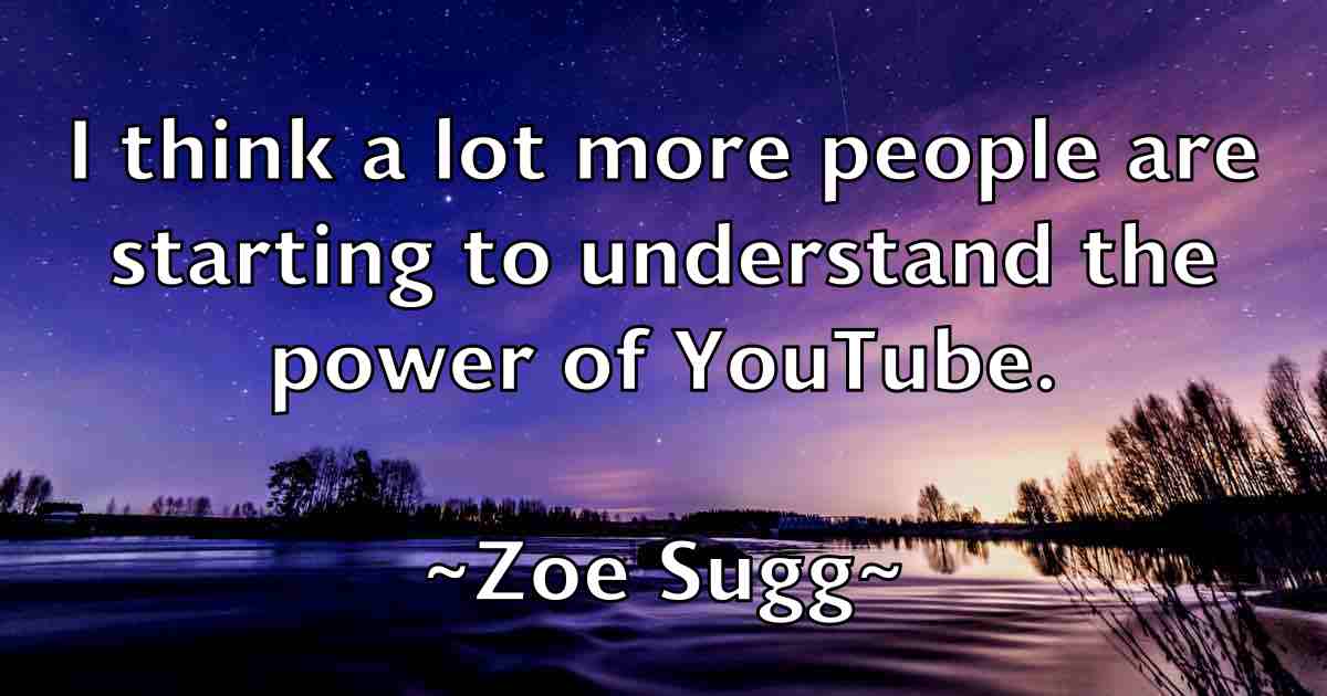 /images/quoteimage/zoe-sugg-fb-855600.jpg