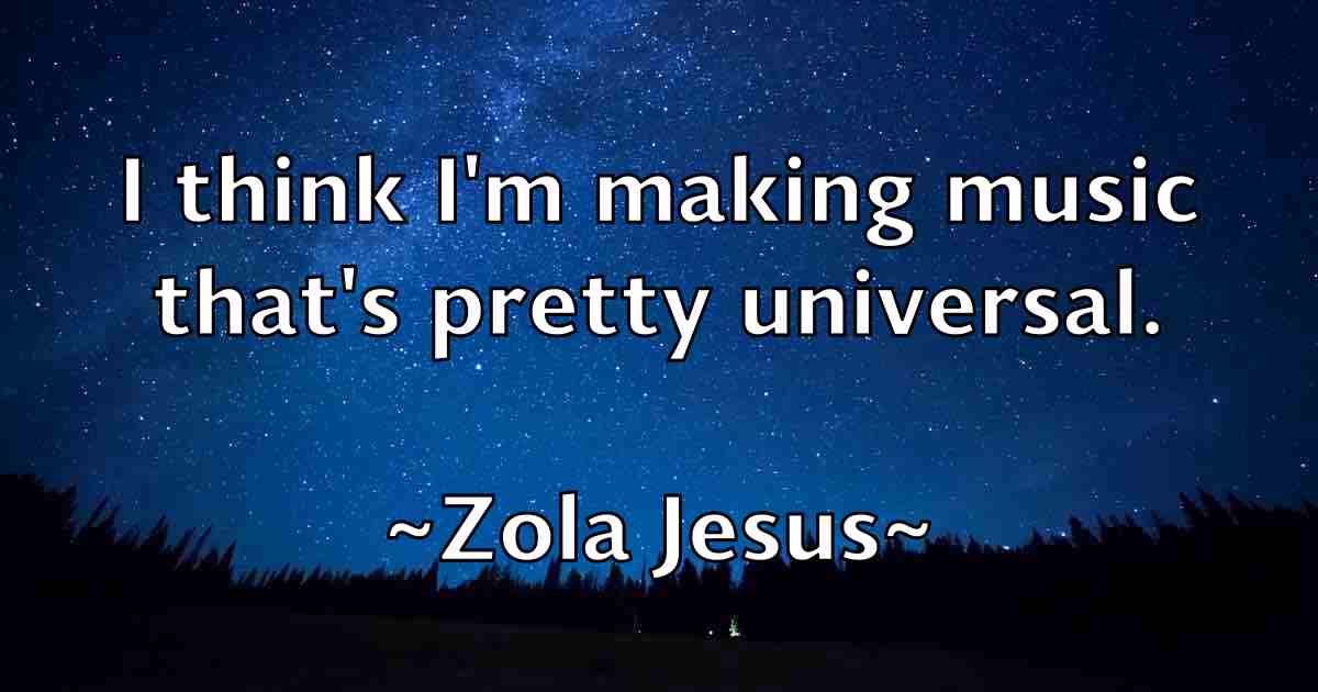 /images/quoteimage/zola-jesus-fb-855735.jpg