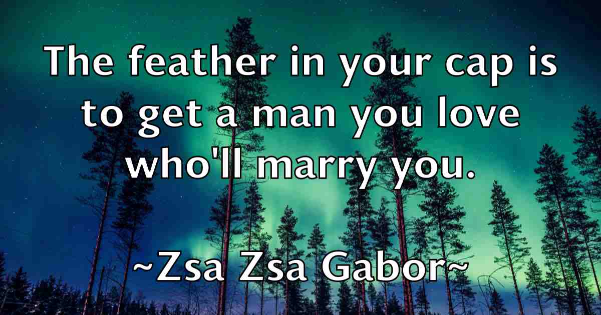 /images/quoteimage/zsa-zsa-gabor-fb-856156.jpg